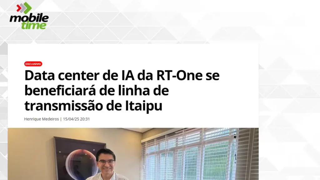 Data center de IA da RT-One se beneficiará de linha de transmissão de Itaipu